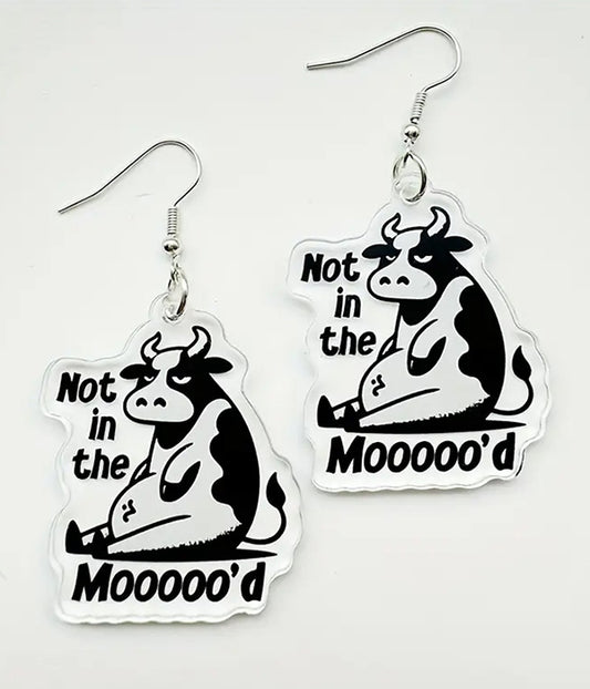 COW ACRYLIC EARRING - NOT IN THE MOOOOOD